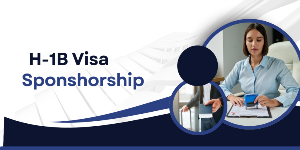 H-1B Visa Sponsorship
